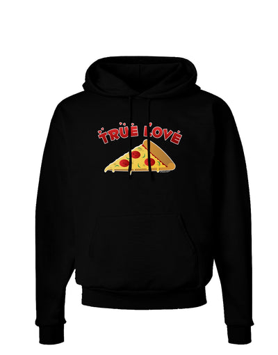 TooLoud True Love - Pizza Dark Hoodie Sweatshirt-Hoodie-TooLoud-Black-Small-Davson Sales