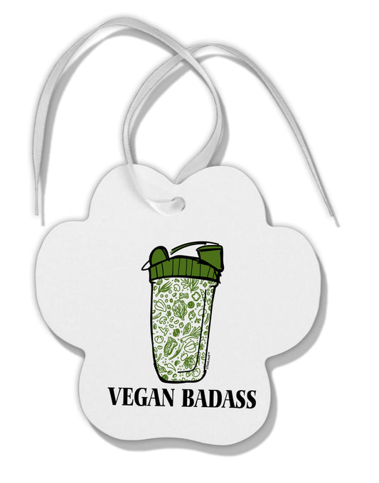 TooLoud Vegan Badass Blender Bottle Paw Print Shaped Ornament-Ornament-TooLoud-Davson Sales