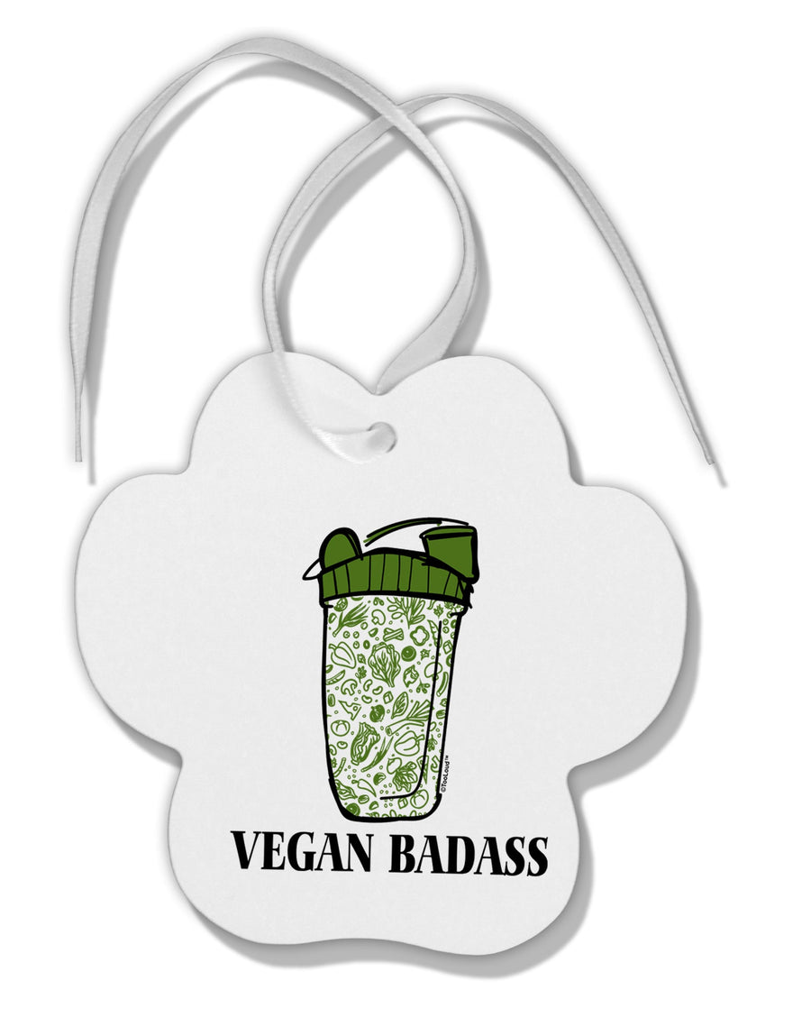 TooLoud Vegan Badass Bottle Print Paw Print Shaped Ornament-Ornament-TooLoud-Davson Sales