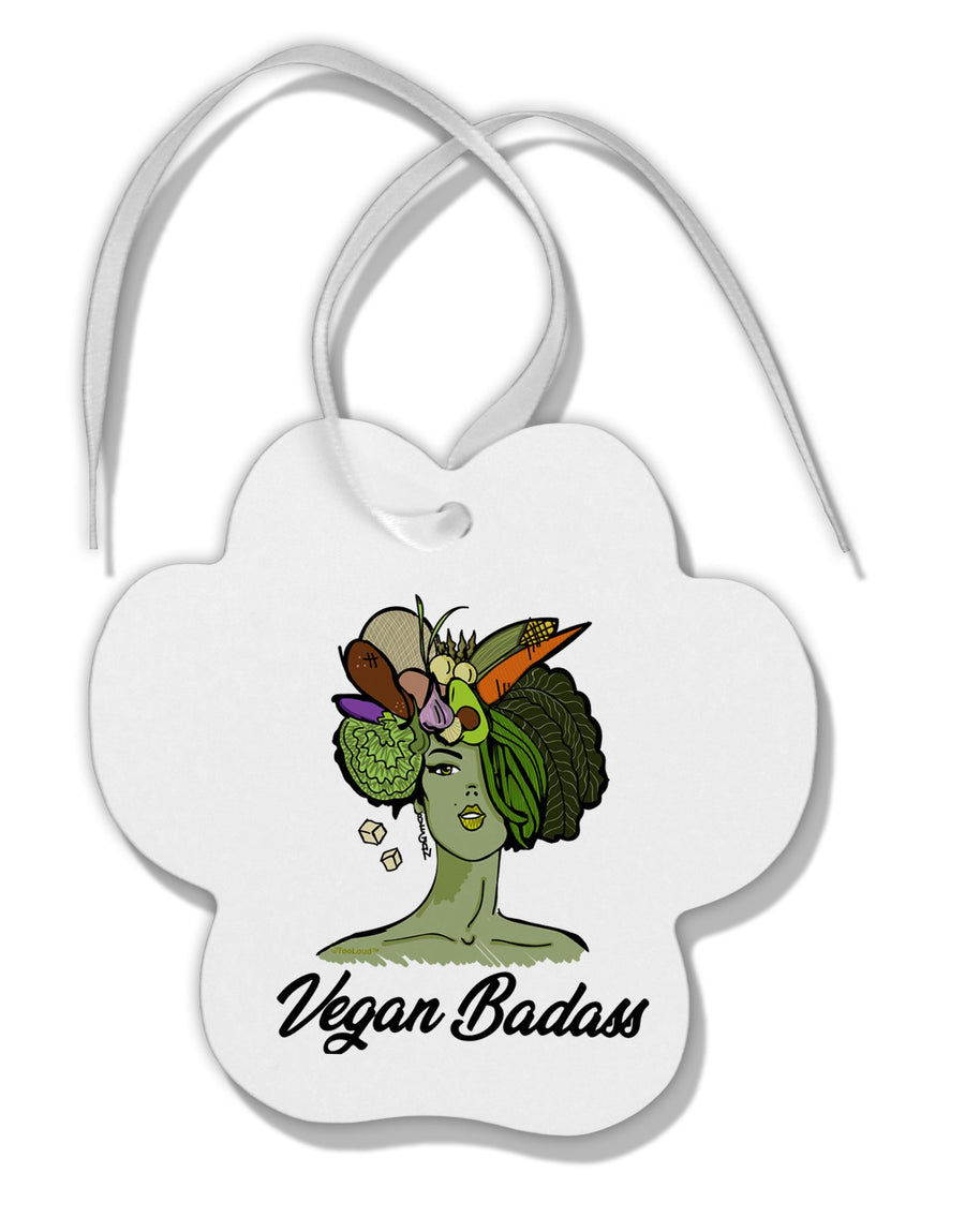 TooLoud Vegan Badass Paw Print Shaped Ornament-Ornament-TooLoud-Davson Sales