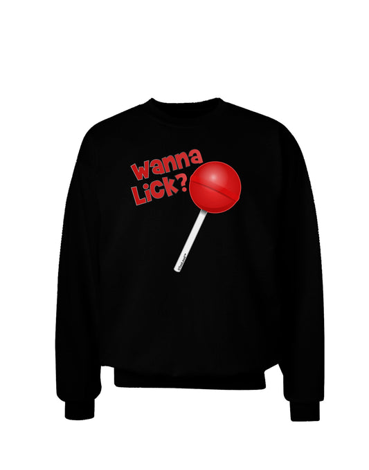 TooLoud Wanna Lick Lollipop Adult Dark Sweatshirt-Sweatshirts-TooLoud-Black-Small-Davson Sales