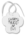 TooLoud Warm Hugs Paw Print Shaped Ornament-Ornament-TooLoud-Davson Sales