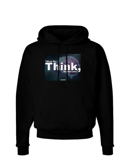 TooLoud What We Think Buddha Dark Hoodie Sweatshirt-Hoodie-TooLoud-Black-Small-Davson Sales