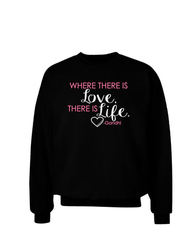 TooLoud Where There Is Love Gandhi Adult Dark Sweatshirt-Sweatshirts-TooLoud-Black-Small-Davson Sales