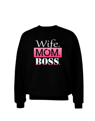 TooLoud Wife Mom Boss Adult Dark Sweatshirt-Sweatshirts-TooLoud-Black-Small-Davson Sales