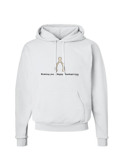 TooLoud Wishing You a Happy Thanksgiving Wishbone Hoodie Sweatshirt-Hoodie-TooLoud-White-Small-Davson Sales