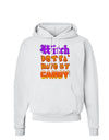 TooLoud Witch Betta Have My Candy Color Hoodie Sweatshirt-Hoodie-TooLoud-White-Small-Davson Sales