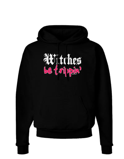 TooLoud Witches Be Trippin Dark Hoodie Sweatshirt-Hoodie-TooLoud-Black-Small-Davson Sales