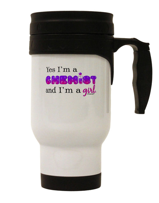 TooLoud Yes I am a Chemist Girl Stainless Steel 14oz Travel Mug-Travel Mugs-TooLoud-White-Davson Sales