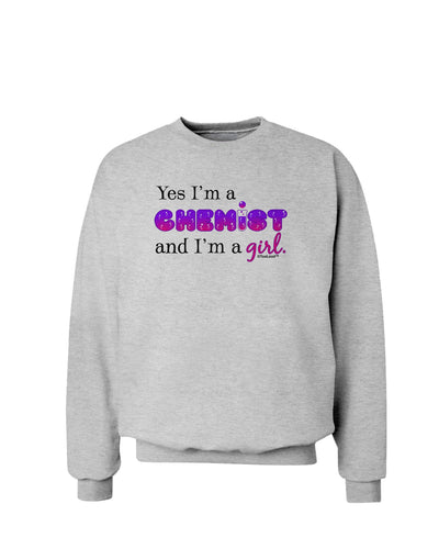 TooLoud Yes I am a Chemist Girl Sweatshirt-Sweatshirts-TooLoud-AshGray-Small-Davson Sales