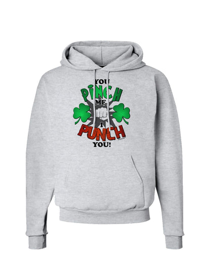 TooLoud You Pinch Me I Punch You Hoodie Sweatshirt-Hoodie-TooLoud-AshGray-Small-Davson Sales