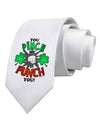 TooLoud You Pinch Me I Punch You Printed White Necktie