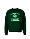 TooLoud You Wish I Were Irish Adult Dark Sweatshirt-Sweatshirts-TooLoud-Deep-Forest-Green-Small-Davson Sales