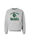 TooLoud You Wish I Were Irish Sweatshirt-Sweatshirts-TooLoud-AshGray-Small-Davson Sales