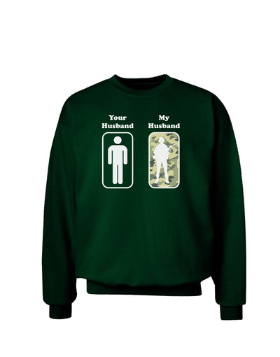 TooLoud Your Husband My Husband Adult Dark Sweatshirt-Sweatshirt-TooLoud-Deep-Forest-Green-Small-Davson Sales