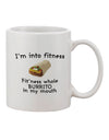 TooLoud's Expertly Crafted 11 oz Coffee Mug - Perfect for Fitness Enthusiasts and Burrito Lovers-11 OZ Coffee Mug-TooLoud-White-Davson Sales