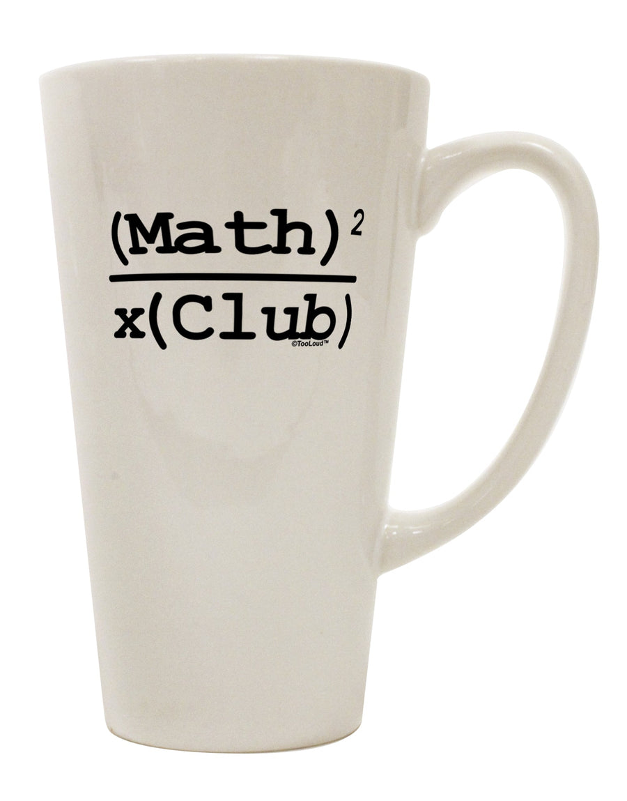 TooLoud's Expertly Crafted 16 Ounce Conical Latte Coffee Mug - Perfect for Math Club Enthusiasts-Conical Latte Mug-TooLoud-White-Davson Sales