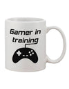 TooLoud's Expertly Crafted Gamer In Training BnW Printed 11 oz Coffee Mug - Perfect for Discerning Drinkware Enthusiasts-11 OZ Coffee Mug-TooLoud-White-Davson Sales