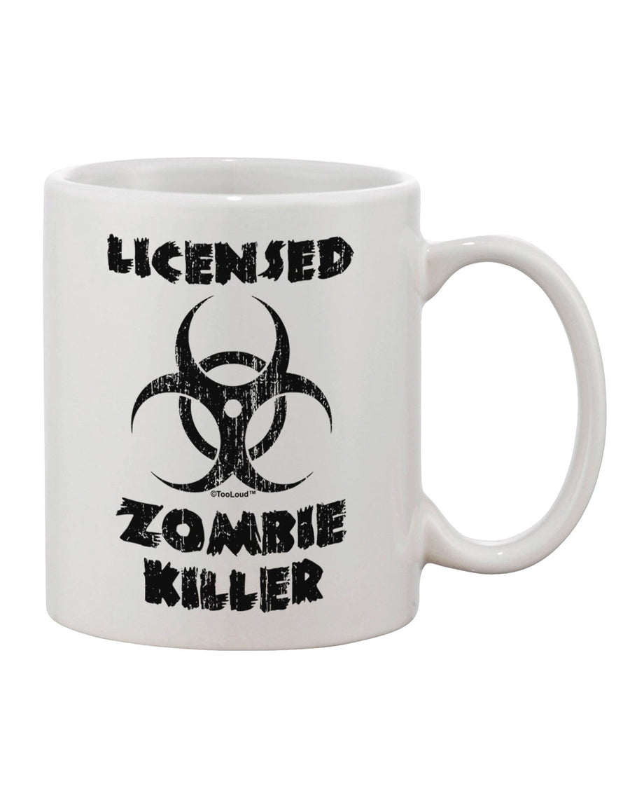 TooLoud's Expertly Crafted Licensed Zombie Killer - Biohazard Printed 11 oz Coffee Mug-11 OZ Coffee Mug-TooLoud-White-Davson Sales