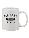 TooLoud's Exquisite Retired Army 11 oz Coffee Mug - Perfect for Savoring Every Sip-11 OZ Coffee Mug-TooLoud-White-Davson Sales