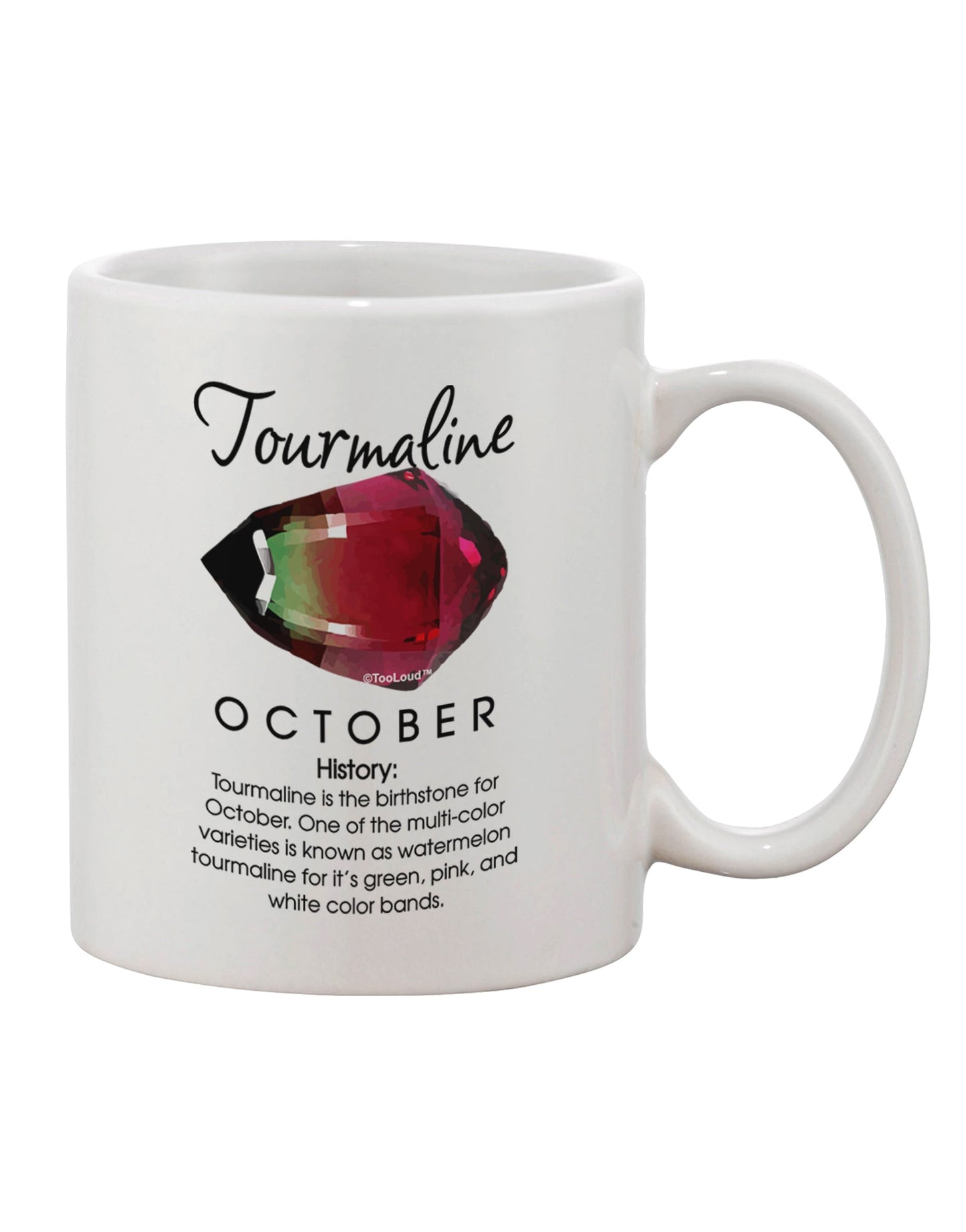 Tourmaline Birthstone 11 oz Coffee Mug - Expertly Crafted by TooLoud-11 OZ Coffee Mug-TooLoud-White-Davson Sales