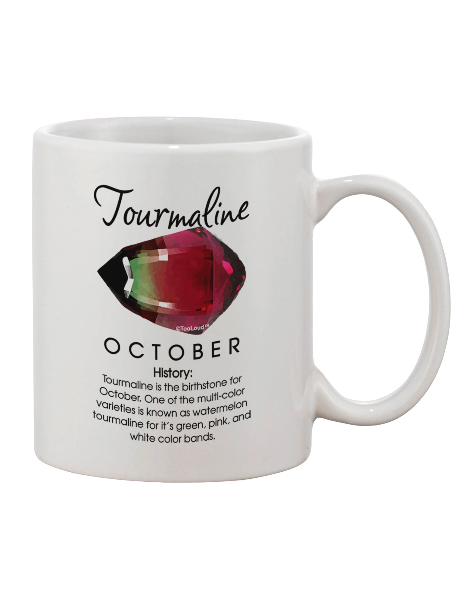 Tourmaline Birthstone 11 oz Coffee Mug - Expertly Crafted by TooLoud-11 OZ Coffee Mug-TooLoud-White-Davson Sales