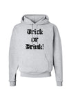 Trick or Drink - Halloween Funny Hoodie Sweatshirt-Hoodie-TooLoud-AshGray-Small-Davson Sales