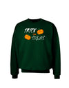 Trick or Treat Pumpkins Adult Dark Sweatshirt-Sweatshirts-TooLoud-Deep-Forest-Green-Small-Davson Sales