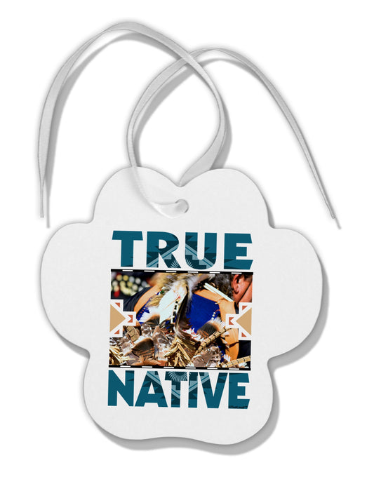 True Native American Paw Print Shaped Ornament-Ornament-TooLoud-White-Davson Sales