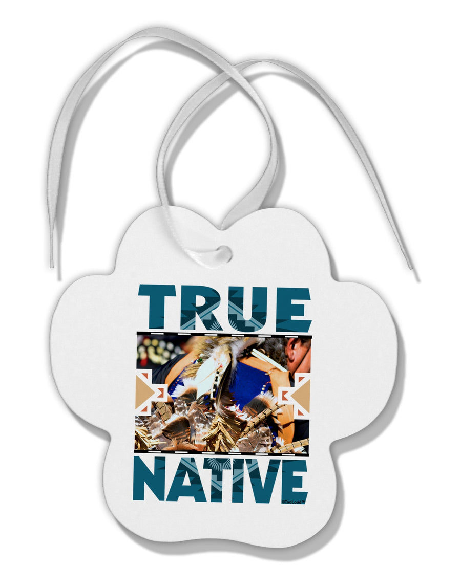 True Native American Paw Print Shaped Ornament-Ornament-TooLoud-White-Davson Sales