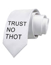 Trust No Thot Printed White Necktie