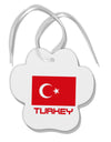 Turkey Flag with Text Paw Print Shaped Ornament by TooLoud-Ornament-TooLoud-White-Davson Sales