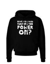 Turning the Power On Dark Hoodie Sweatshirt-Hoodie-TooLoud-Black-Small-Davson Sales