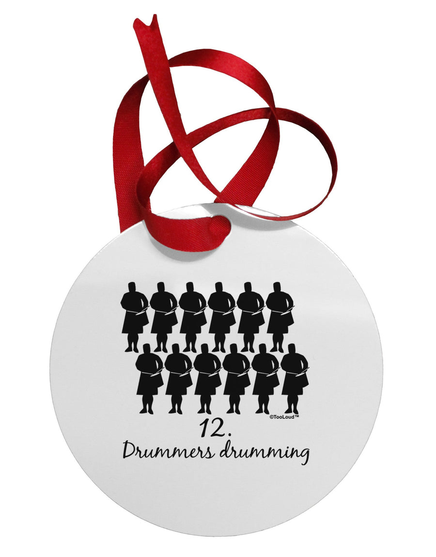 Twelve Drummers Drumming Text Circular Metal Ornament-Ornament-TooLoud-White-Davson Sales