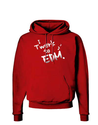 Twerk To EDM BnW Dark Hoodie Sweatshirt-Hoodie-TooLoud-Red-Small-Davson Sales