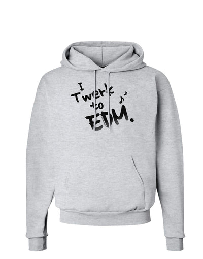 Twerk To EDM BnW Hoodie Sweatshirt-Hoodie-TooLoud-AshGray-Small-Davson Sales