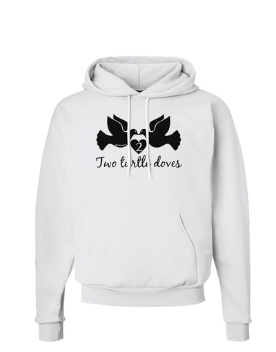 Two Turtle Doves Text Hoodie Sweatshirt-Hoodie-TooLoud-White-Small-Davson Sales