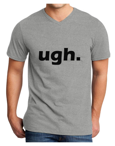 ugh funny text Adult V-Neck T-shirt by TooLoud-Mens V-Neck T-Shirt-TooLoud-HeatherGray-Small-Davson Sales