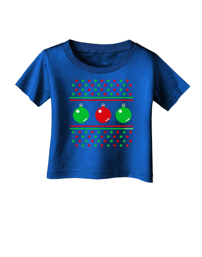 Ugly Christmas Sweater Ornaments Infant T-Shirt Dark-Ornament-TooLoud-Royal-Blue-06-Months-Davson Sales