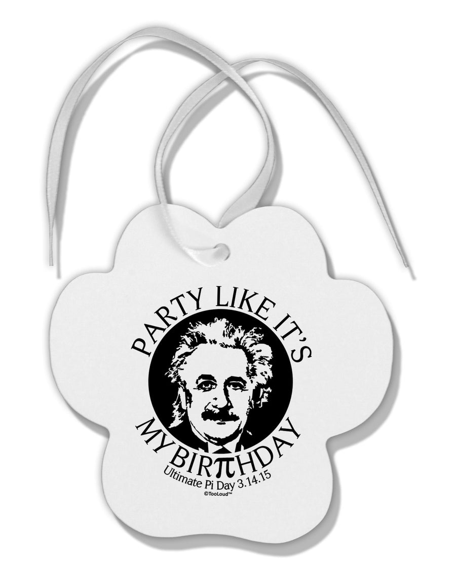 Ultimate Pi Day - Birthday Design Paw Print Shaped Ornament by TooLoud-Ornament-TooLoud-White-Davson Sales