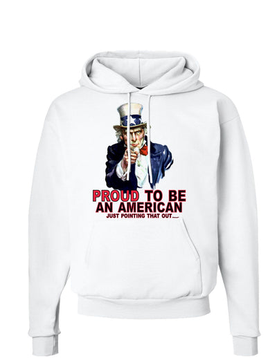 Uncle Sam Proud to be an American Hoodie Sweatshirt-Hoodie-TooLoud-White-Small-Davson Sales