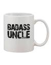 Uncle's Exquisite 11 oz Printed Coffee Mug - TooLoud-11 OZ Coffee Mug-TooLoud-White-Davson Sales