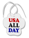 USA All Day - Distressed Patriotic Design Paw Print Shaped Ornament by TooLoud-Ornament-TooLoud-White-Davson Sales