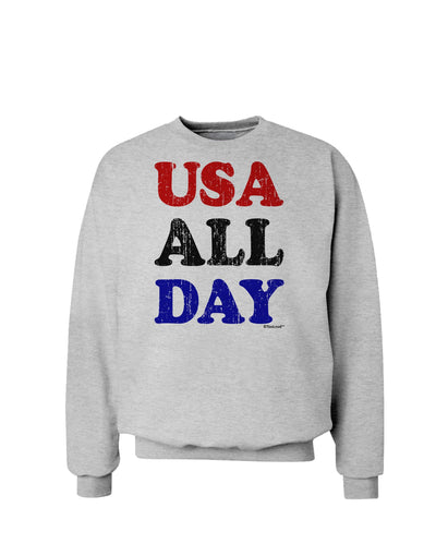 USA All Day - Distressed Patriotic Design Sweatshirt by TooLoud-Sweatshirts-TooLoud-AshGray-Small-Davson Sales