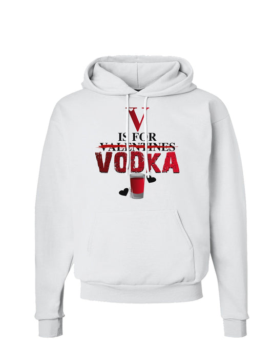 V Is For Vodka Hoodie Sweatshirt-Hoodie-TooLoud-White-Small-Davson Sales