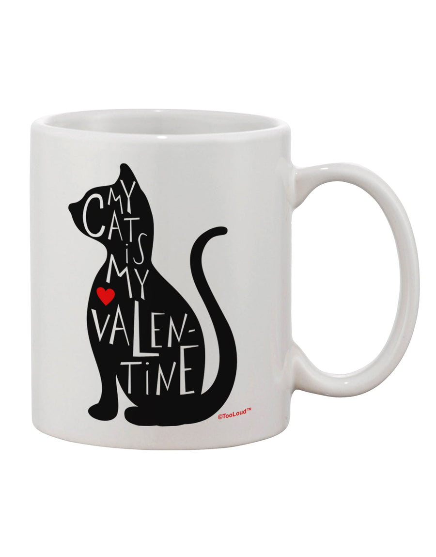 Valentine's Day Exclusive: Exquisite 11 oz Printed Coffee Mug - A Must-Have for Cat Lovers! - TooLoud-11 OZ Coffee Mug-TooLoud-White-Davson Sales