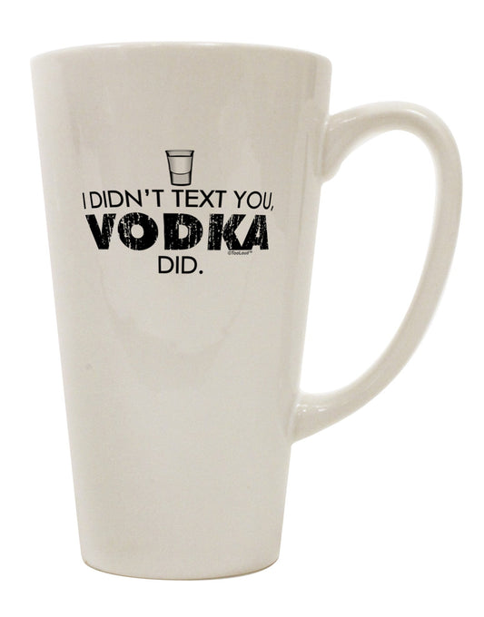Vodka Conical Latte Coffee Mug - Perfect for Text-Free Moments - TooLoud-Conical Latte Mug-TooLoud-White-Davson Sales