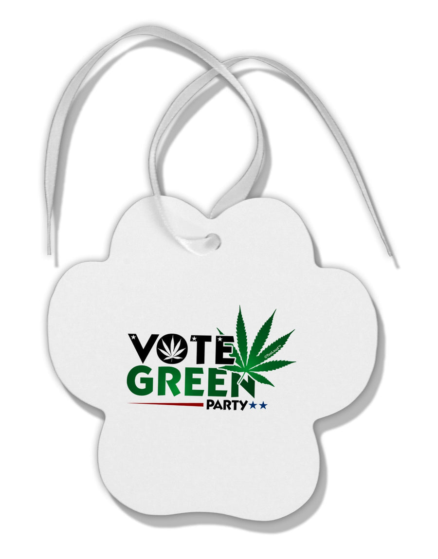 Vote Green Party - Marijuana Paw Print Shaped Ornament-Ornament-TooLoud-White-Davson Sales