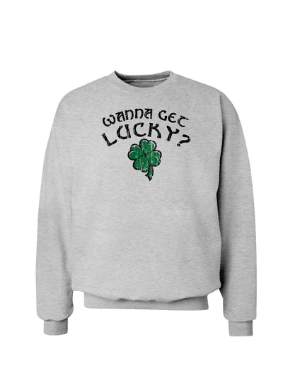 Wanna Get Lucky St. Patrick's Day Sweatshirt-Sweatshirts-TooLoud-Ash Gray-Small-Davson Sales