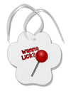 Wanna Lick Lollipop Paw Print Shaped Ornament-Ornament-TooLoud-White-Davson Sales